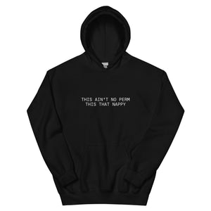 This That Nappy Unisex Hoodie