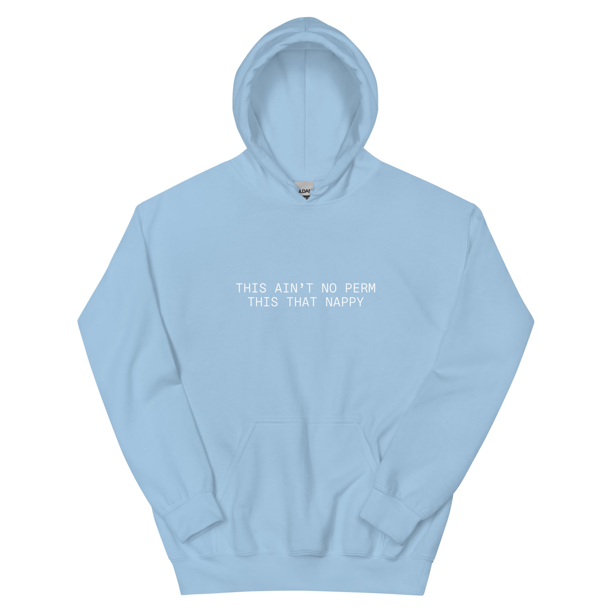 This That Nappy Unisex Hoodie