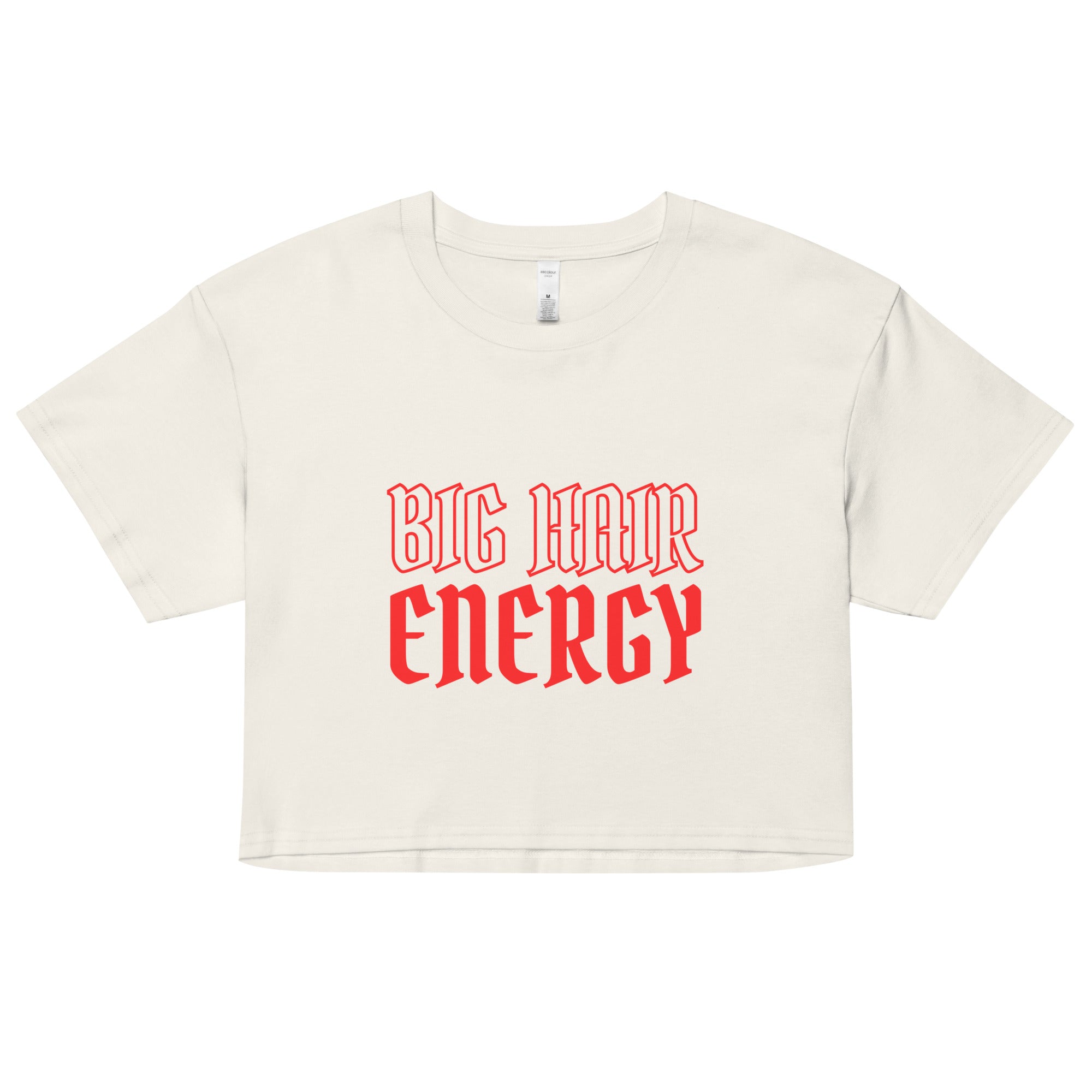 Big Hair Energy Women’s crop top