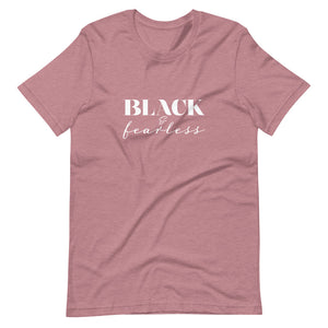Black & Fearless Short-Sleeve Unisex T-Shirt