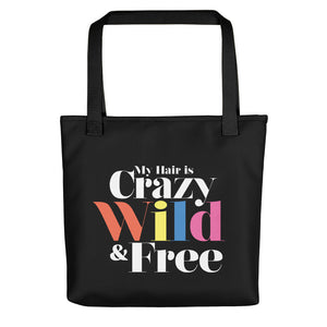 Crazy Wild & Free Tote bag