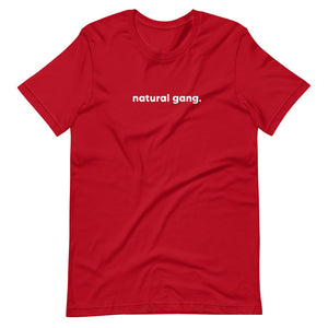 Natural Gang. Short-Sleeve Unisex T-Shirt